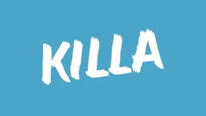 KILLA
