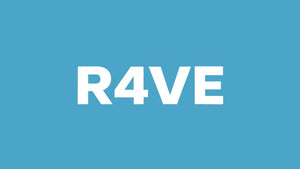 R4VE